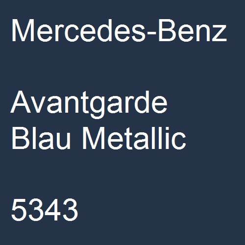 Mercedes-Benz, Avantgarde Blau Metallic, 5343.